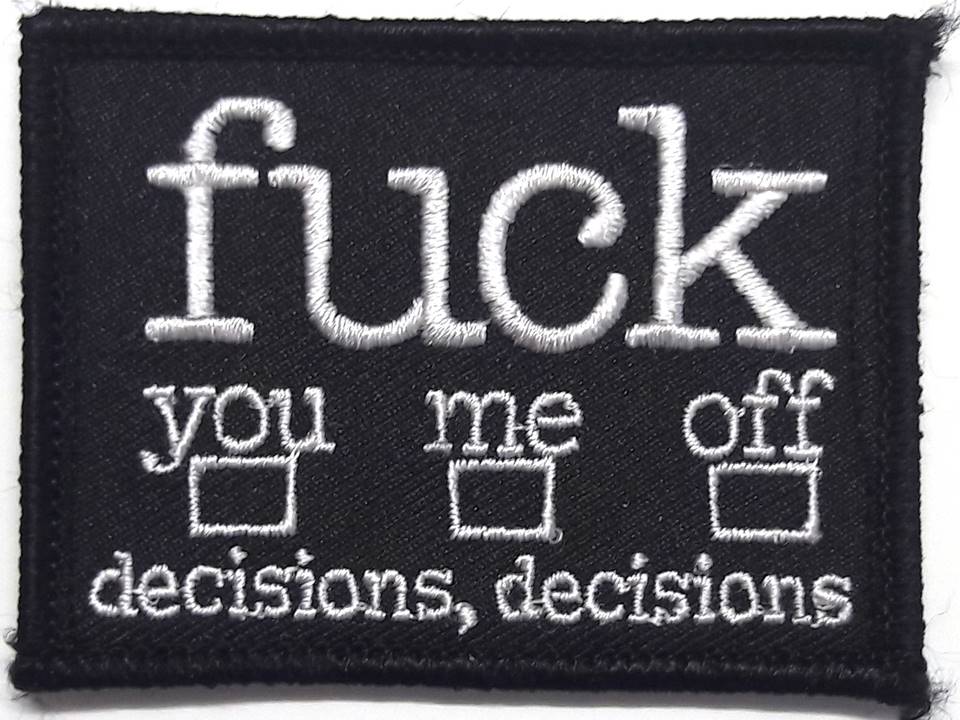Moral Patch Fuck You, Me, Off 7x5cm